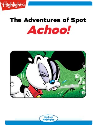 cover image of The Adventures of Spot: Achoo